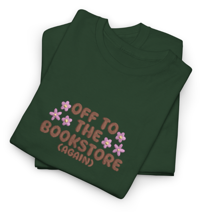 Bookish Off to the Bookstore (Again) T-Shirt