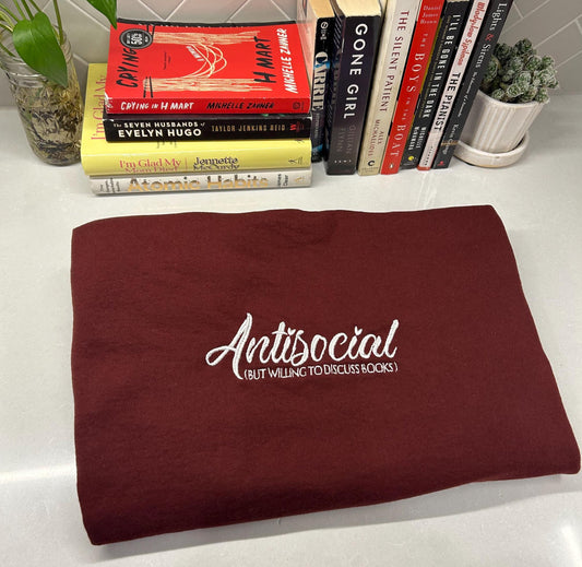Antisocial (But Willing to Discuss Books) Embroidered Sweatshirt